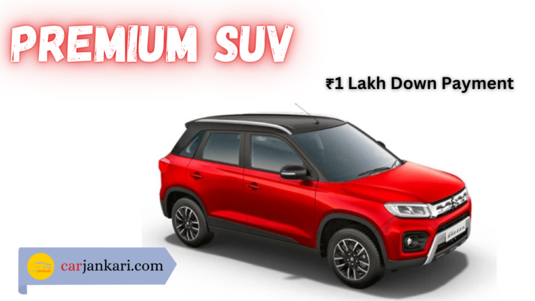 Own a Premium SUV with ₹1 Lakh Down Payment & ₹21,000 EMI Monthly